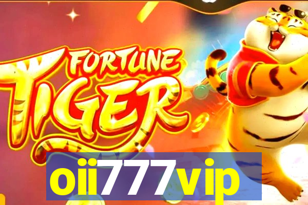 oii777vip