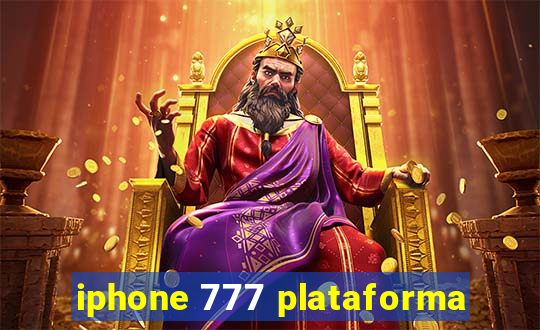 iphone 777 plataforma