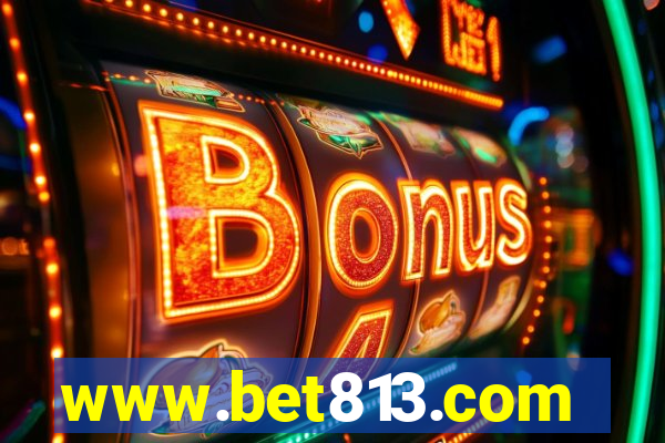 www.bet813.com