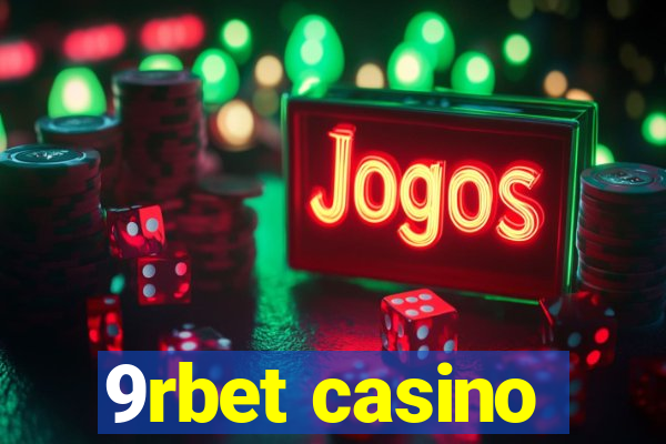 9rbet casino