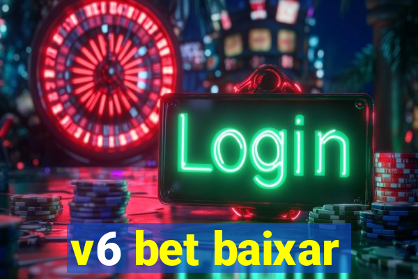 v6 bet baixar