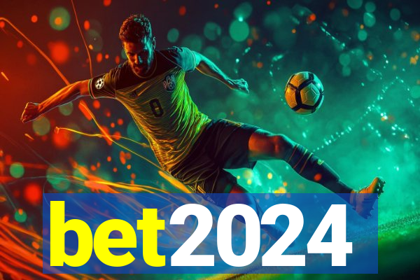 bet2024