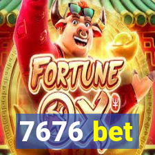 7676 bet