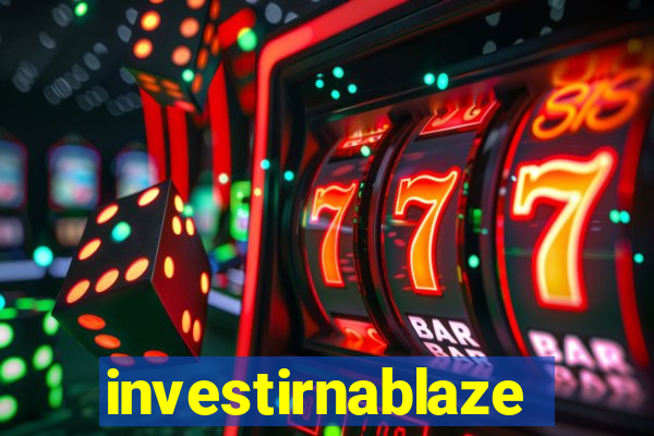 investirnablaze