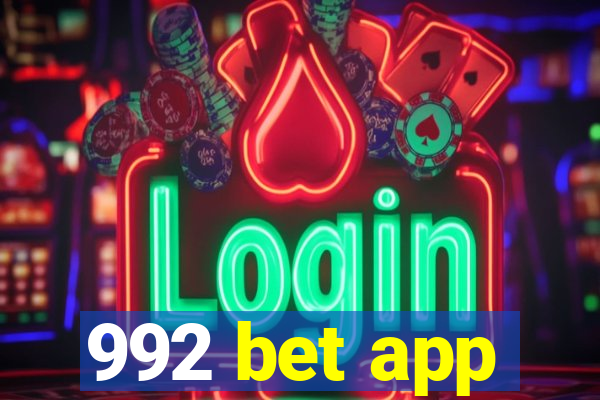 992 bet app