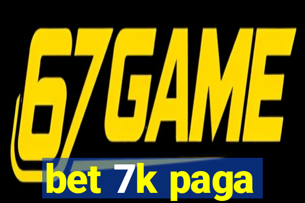 bet 7k paga