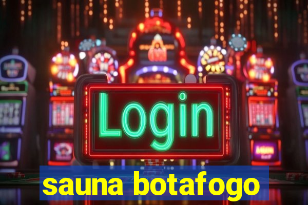 sauna botafogo