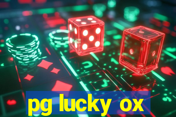 pg lucky ox