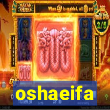 oshaeifa