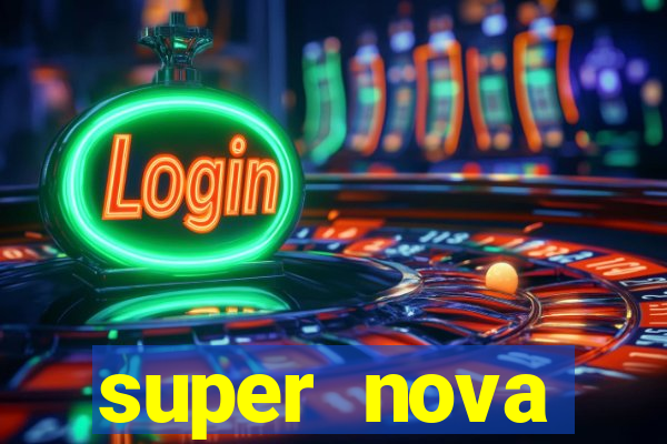 super nova itabirito supernova itabirito saude