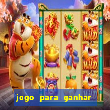 jogo para ganhar dinheiro sem precisar depositar nada