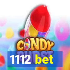 1112 bet