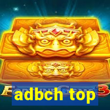 adbch top