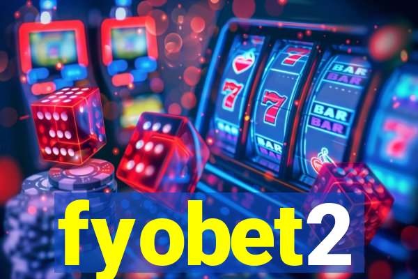 fyobet2