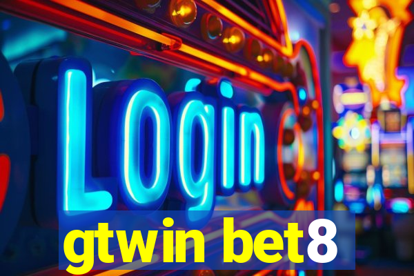 gtwin bet8