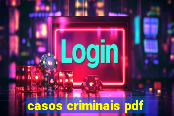 casos criminais pdf