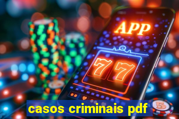 casos criminais pdf