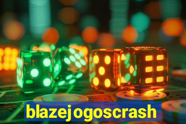 blazejogoscrash