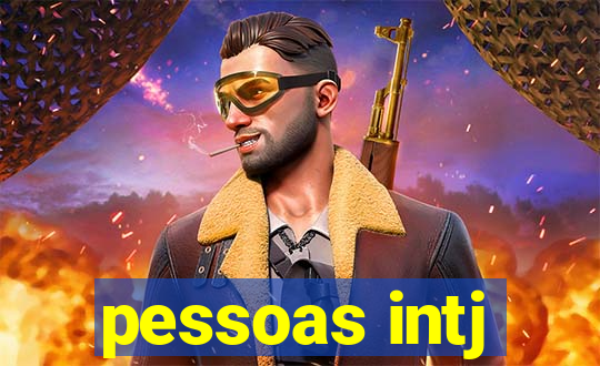 pessoas intj