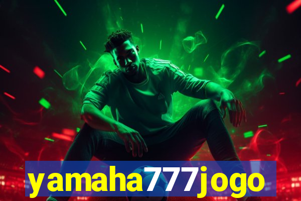 yamaha777jogo