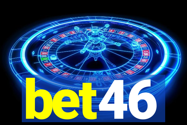 bet46