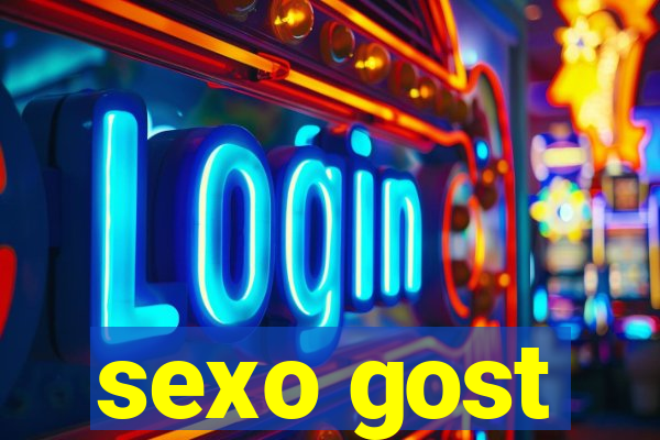 sexo gost