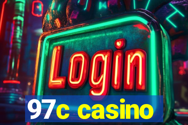 97c casino