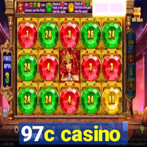 97c casino