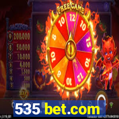 535 bet.com