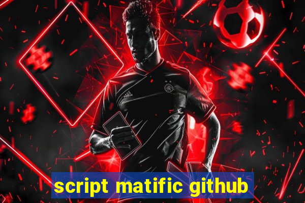 script matific github