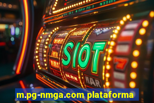 m.pg-nmga.com plataforma