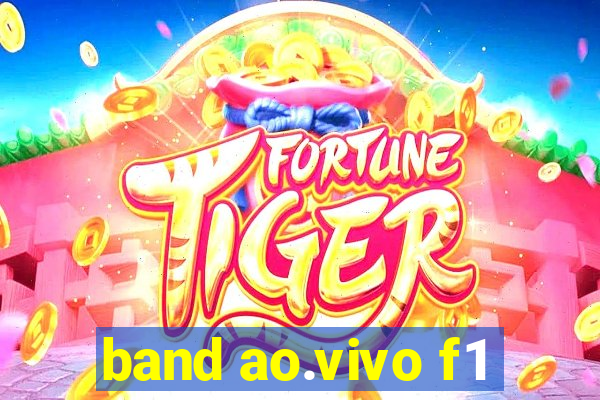 band ao.vivo f1