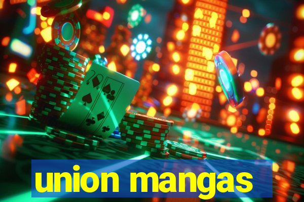 union mangas