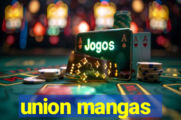 union mangas