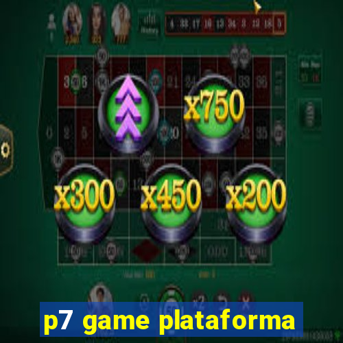 p7 game plataforma