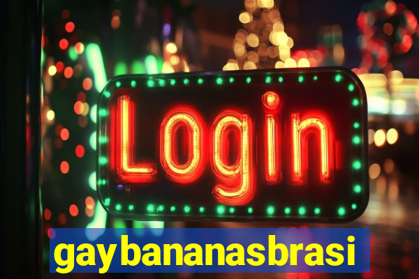 gaybananasbrasil