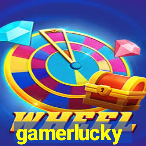 gamerlucky