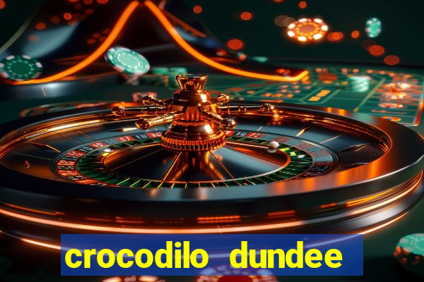 crocodilo dundee filme completo dublado