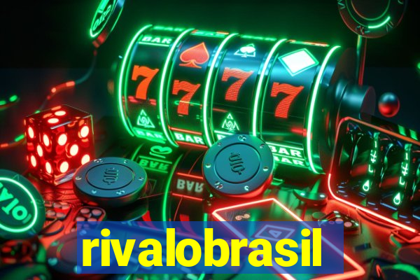 rivalobrasil