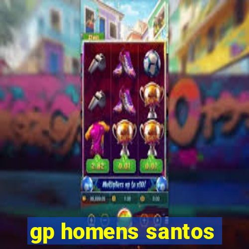 gp homens santos