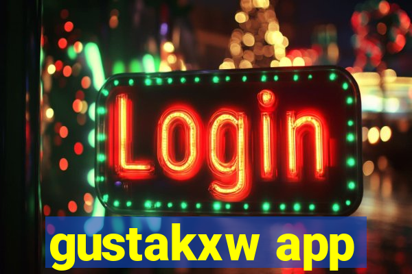 gustakxw app