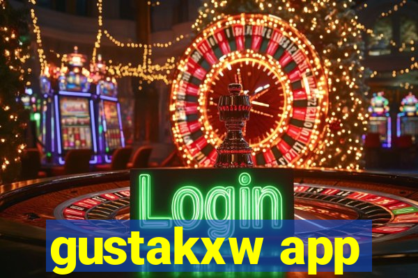 gustakxw app