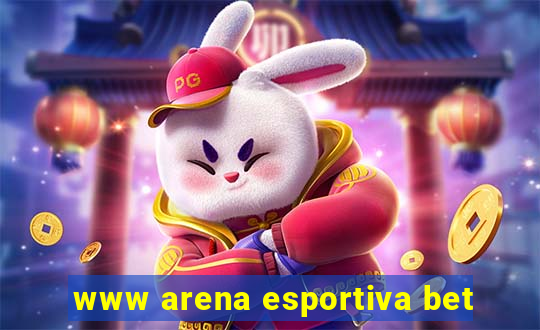 www arena esportiva bet