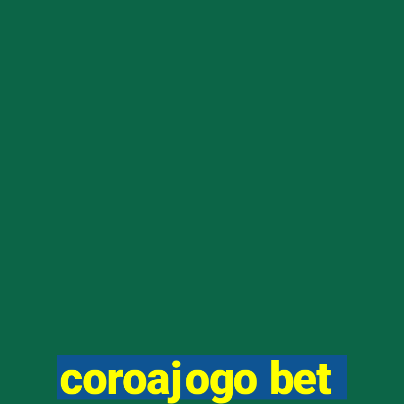 coroajogo bet