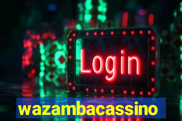 wazambacassino