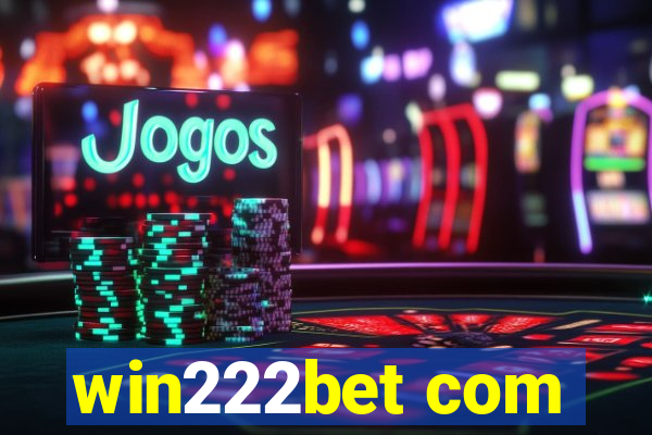 win222bet com