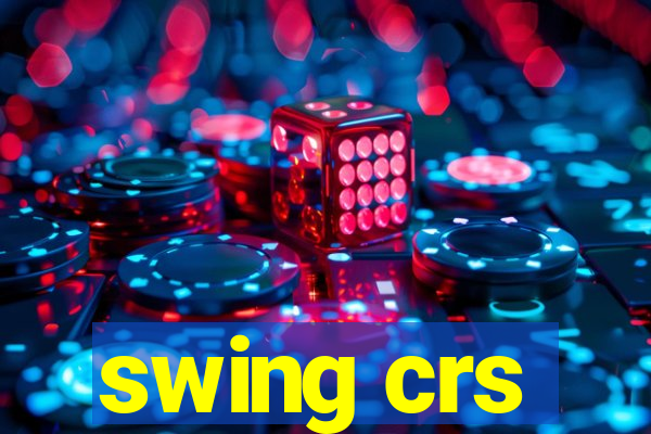 swing crs