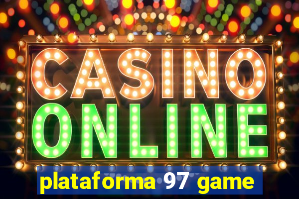 plataforma 97 game