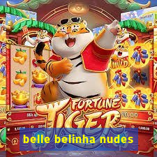 belle belinha nudes