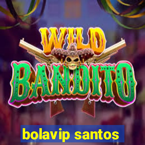 bolavip santos